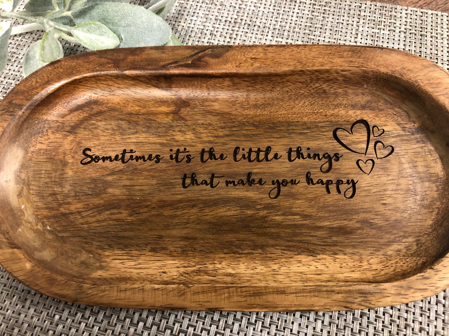 Oval Acacia Wood Tray Laser Engraved Gift "Sometimes it's the little things that make you happy"