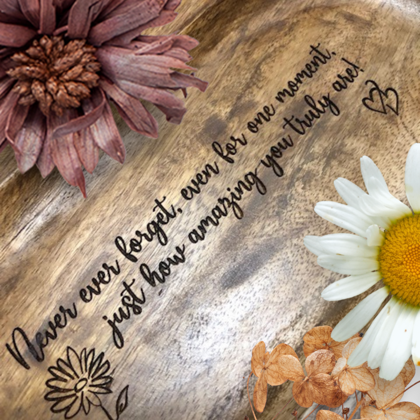 Oval Acacia Wood Tray Laser Engraved Gift "Never ever forget, even for one moment, just how amazing you truly are!" or CUSTOMIZE with your own Inscription/Quote